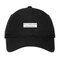 All I Really Want Adjustable Cap | Artistshot