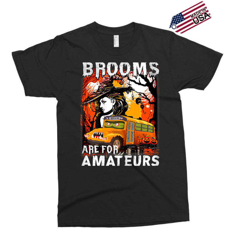 Womens School Bus Driver Witch Brooms Are For Amateurs Halloween Exclusive T-shirt by Posh | Artistshot