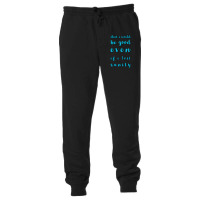 Even If I Lost Sanity Unisex Jogger | Artistshot