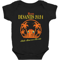 Ron Desantis For President 2024 Conservative Baby Bodysuit | Artistshot