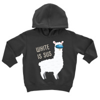 White Is Sus Llama Among Alpaca Us Toddler Hoodie | Artistshot