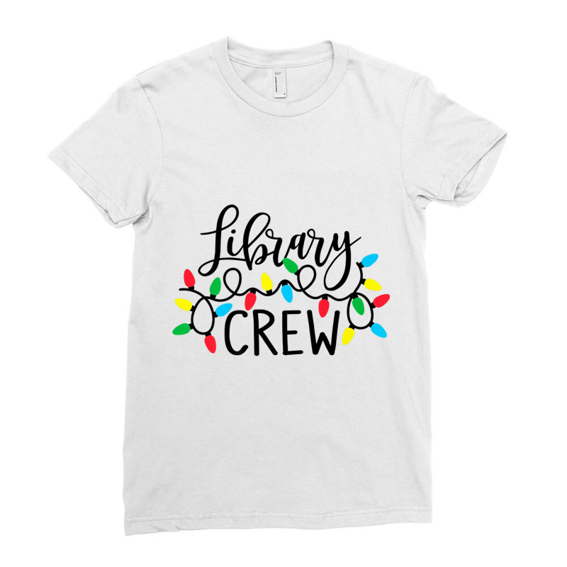 Christmas Lights Library Crew Family Christmas Holiday Xmas Premium T Ladies Fitted T-Shirt by cm-arts | Artistshot