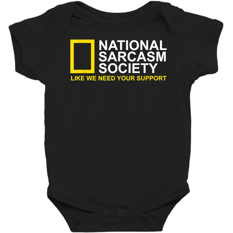 National Sarcasm Society Satirical Parody Design Men & Women T Shirt Baby Bodysuit by cm-arts | Artistshot