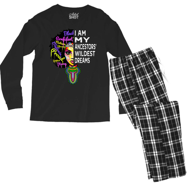 I Am My Ancestors Wildest Dreams Black History Month Men's Long Sleeve Pajama Set | Artistshot