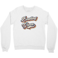 I Love Bowling Green City Usa Retro Vintage Crewneck Sweatshirt | Artistshot