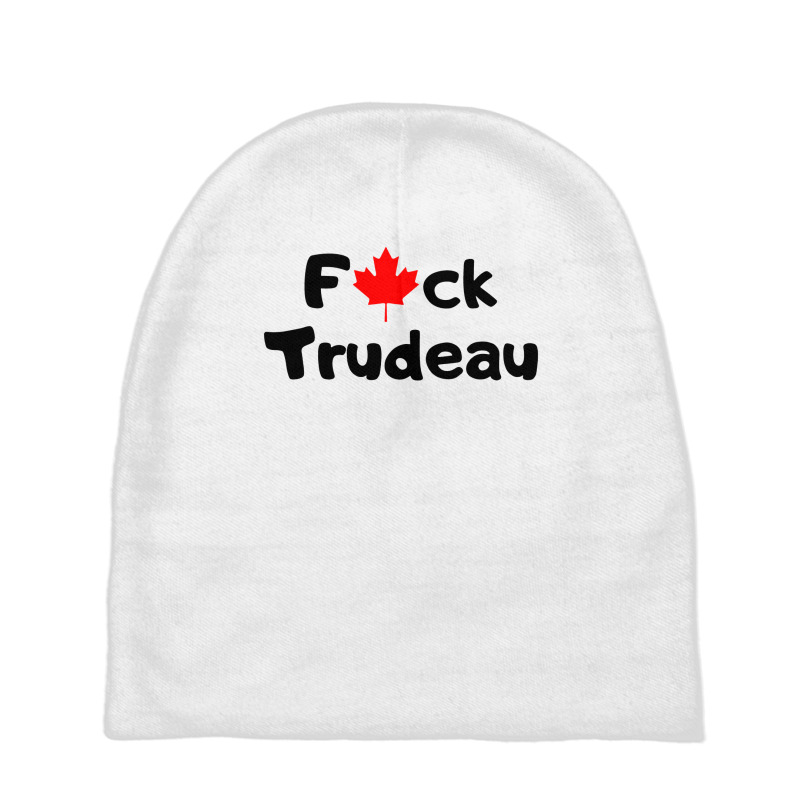 Fuk Y0u Trudeau Merch Baby Beanies | Artistshot