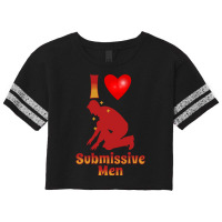 I Love Submissive Men Scorecard Crop Tee | Artistshot