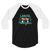 Gaming Is My Analgesic Design Quote 3/4 Sleeve Shirt | Artistshot