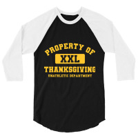 Property Of Team Thanksgiving 3/4 Sleeve Shirt | Artistshot