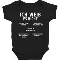 Ich Weiss Es Nicht German Student German Speakers Baby Bodysuit | Artistshot