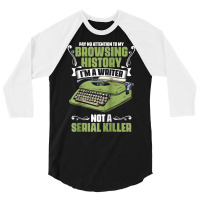 Pay No Attention To My Browsing History Funny Novel Novelist Raglan Ba 3/4 Sleeve Shirt | Artistshot