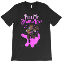 The Legend Of Vox Machina Pull My Beads Of Love T-shirt | Artistshot