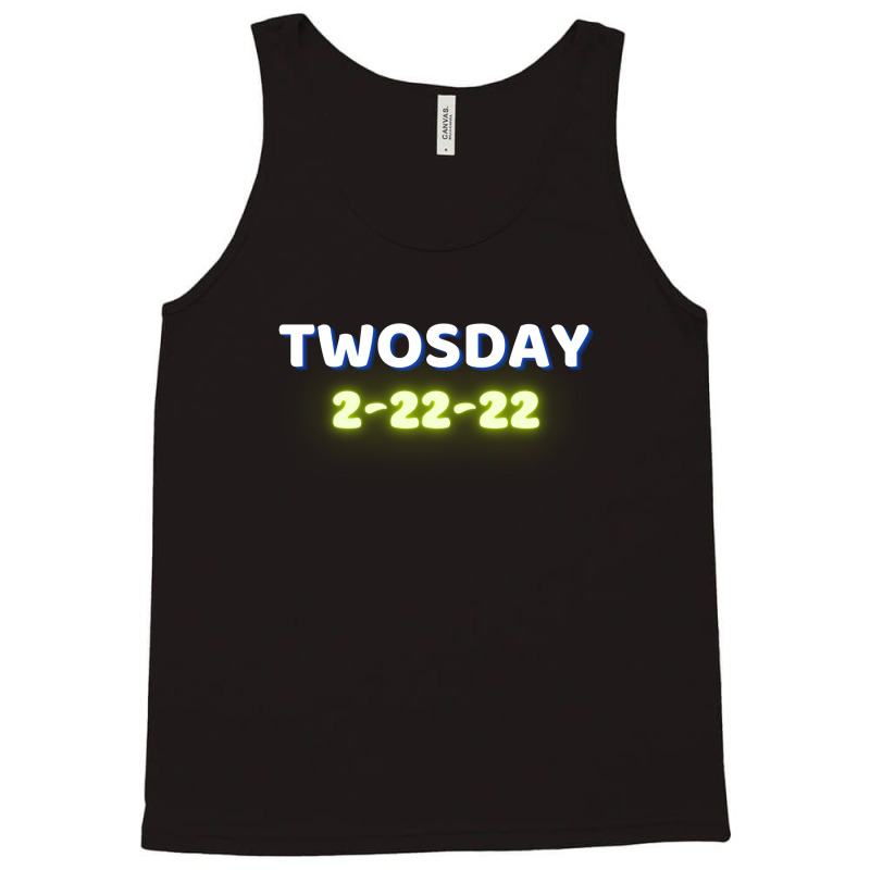 Happy Twosday, Celebrate 2s Day Tank Top | Artistshot