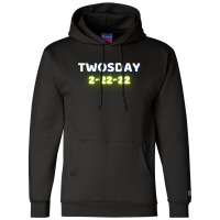 Happy Twosday, Celebrate 2s Day Champion Hoodie | Artistshot