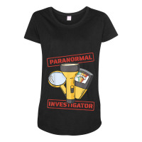 Ghost Hunting Paranormal Investigator Maternity Scoop Neck T-shirt | Artistshot