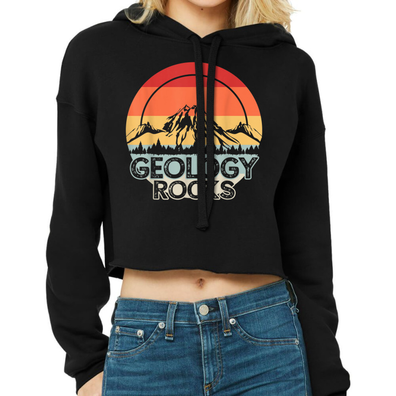 Geology Rocks Geologist Retro Gift Cropped Hoodie by CaseVillarreal | Artistshot