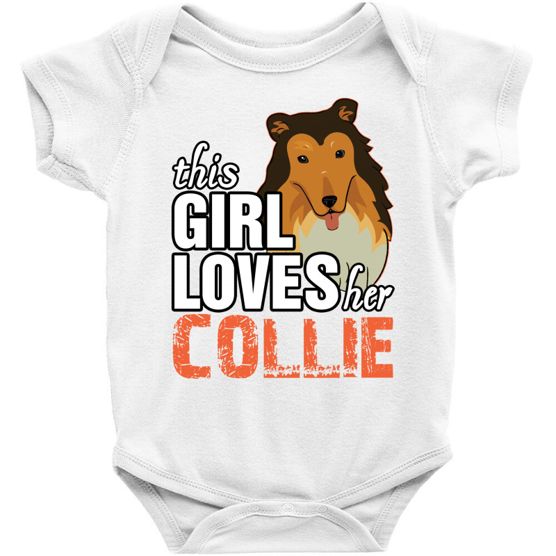 This Girl Loves Her Collie Baby Bodysuit | Artistshot