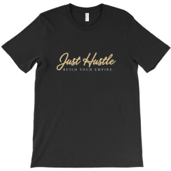 hustle T-Shirt | Artistshot