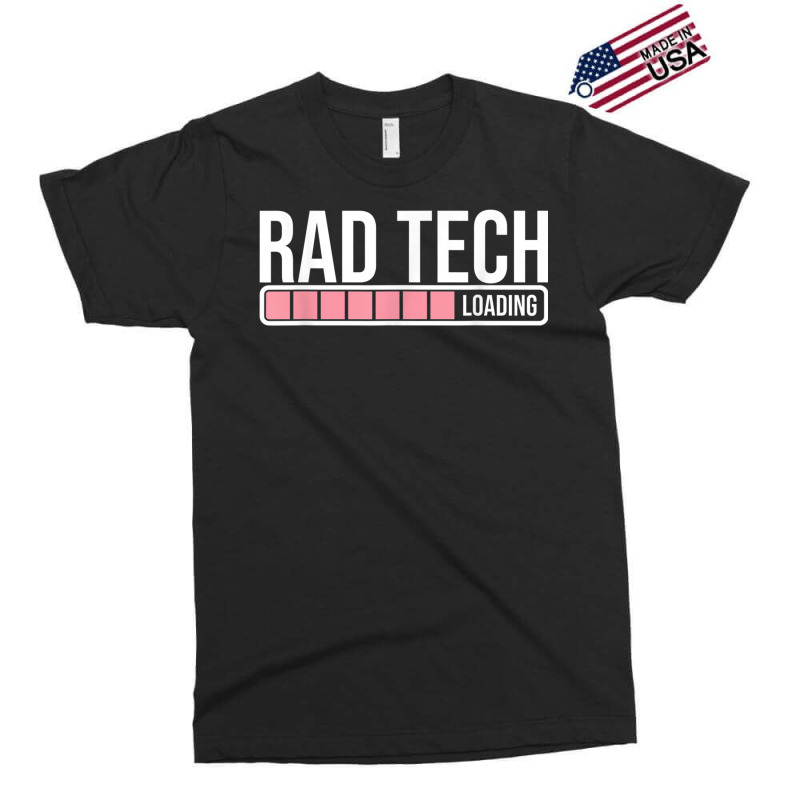 Rad Tech Loading Radiology Student  Future Radiologist Exclusive T-shirt by jesusvega | Artistshot