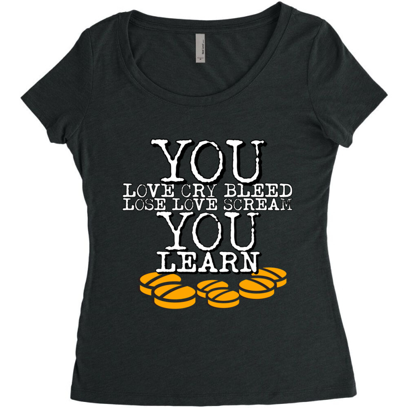 You Learn Women's Triblend Scoop T-shirt by TIMOTHYLAVINE | Artistshot