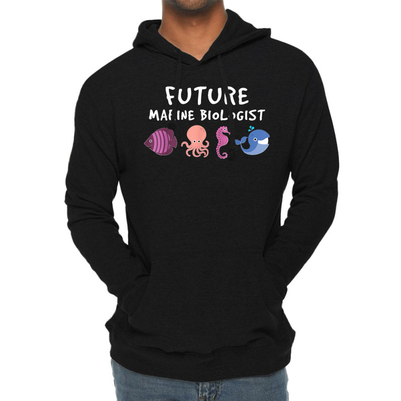 Future Marine Biologist Ocean Life Enthusiast Sea Lover Lightweight Hoodie | Artistshot