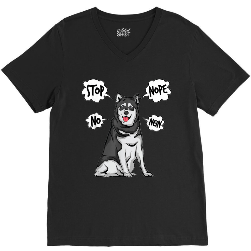 Husky Nope Alaskan Malamute V-neck Tee | Artistshot