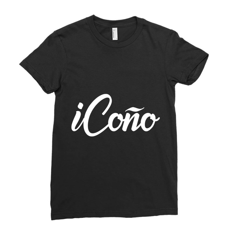 Icono Proud Spanish Bilingual Castilian Slang Humorous Ladies Fitted T-Shirt by cm-arts | Artistshot