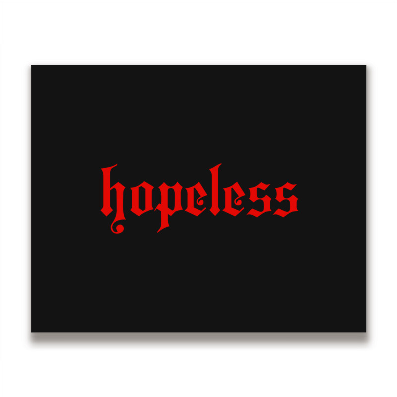 Hopeless Metal Print Horizontal | Artistshot