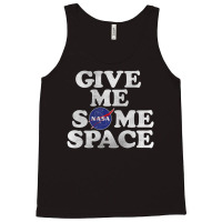 Give Me Some Space Tank Top | Artistshot