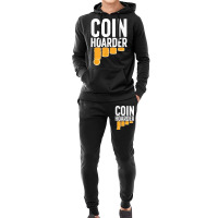 Coin Harder Coin Collector Numismatist Coin Collecting T Shirt Hoodie & Jogger Set | Artistshot