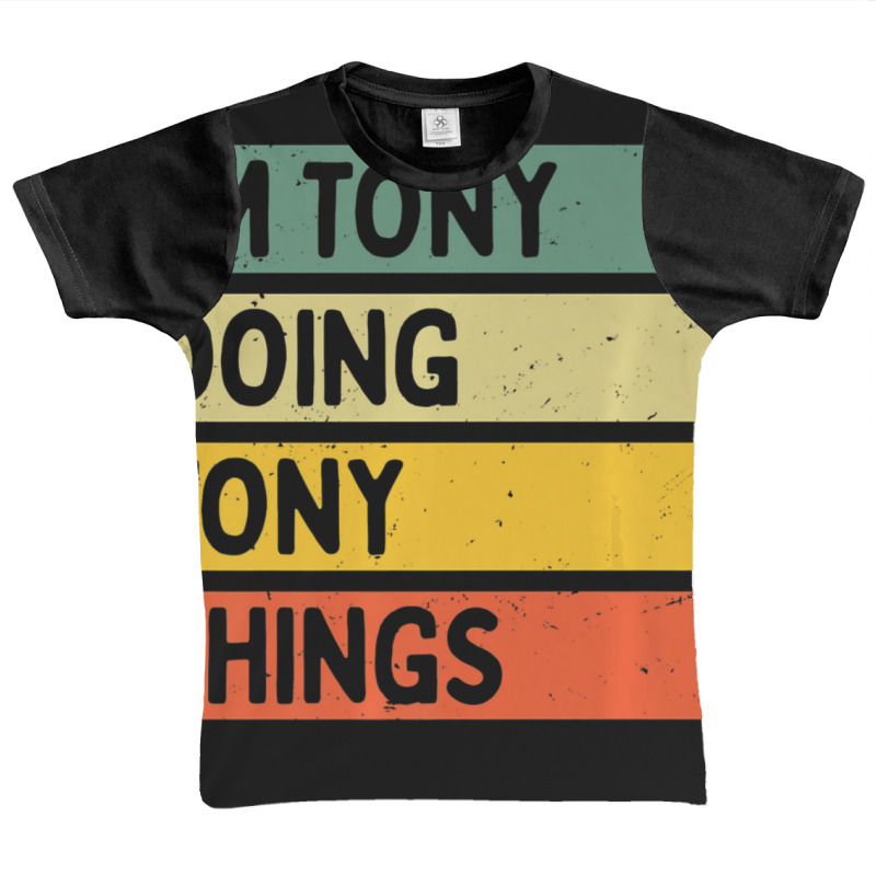 I'm Tony Doing Tony Things Personalized Quote Graphic Youth T-shirt | Artistshot