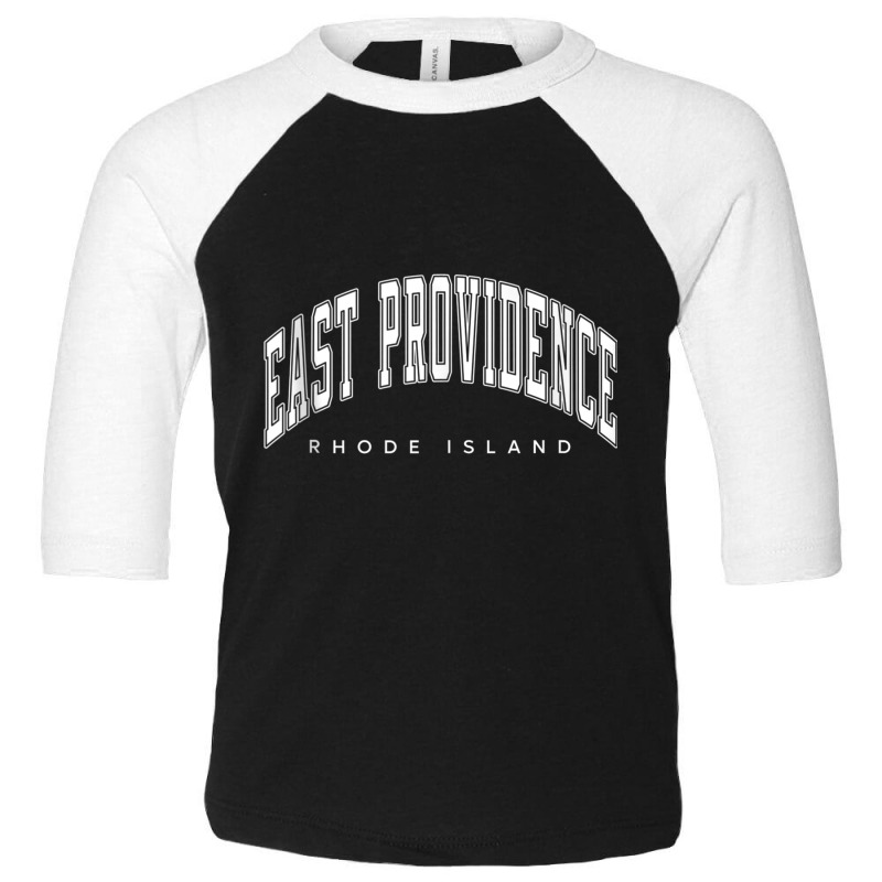 East Providence Rhode Island Ri Varsity Style White Text Tank Top Toddler 3/4 Sleeve Tee by cm-arts | Artistshot