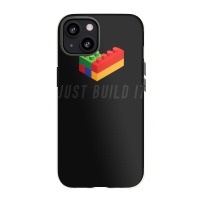 Just Build It Blocks Bricks Building Blocks Toy Iphone 13 Case | Artistshot