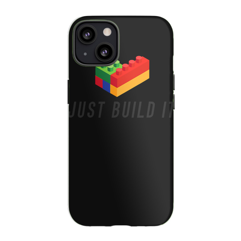 Just Build It Blocks Bricks Building Blocks Toy Iphone 13 Case | Artistshot