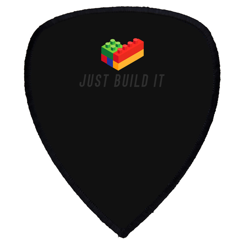 Just Build It Blocks Bricks Building Blocks Toy Shield S Patch | Artistshot