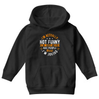 I'm Actually Not I'm Just Mean People Think I'm Joking Youth Hoodie | Artistshot