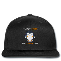 I'm Not Short I'm Penguin Size Quote Printed Hat | Artistshot