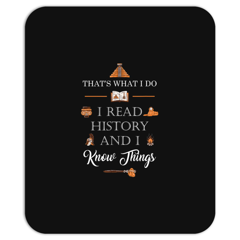 I Read History And Know Things Cute Book Lovers Mousepad | Artistshot