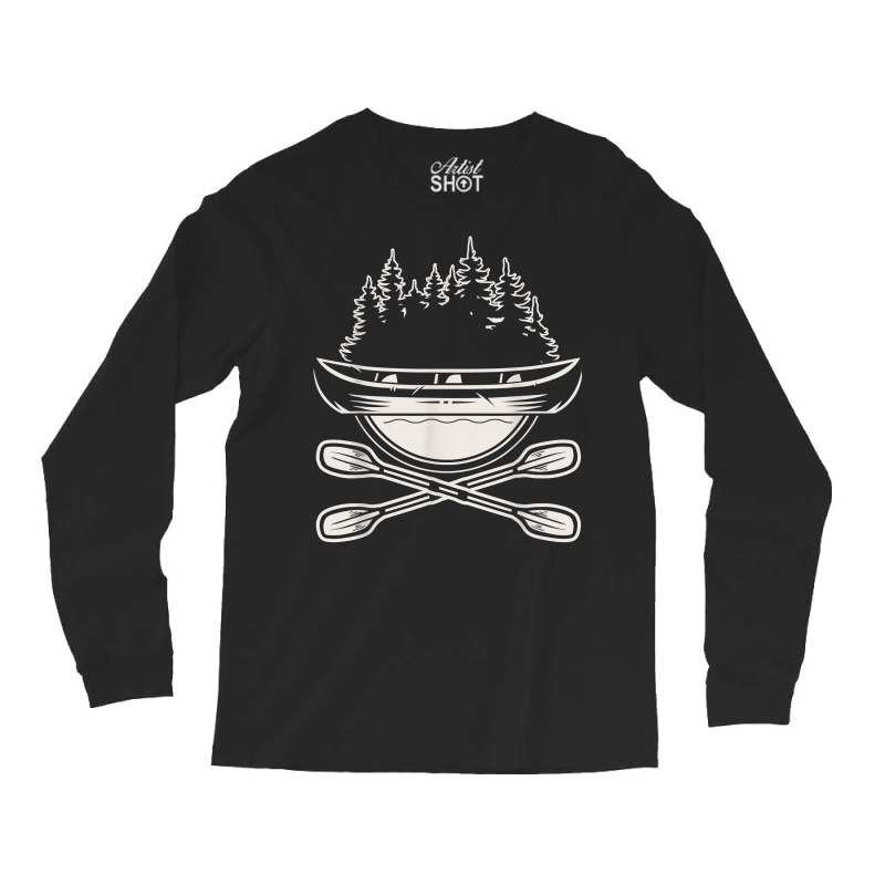 Canoe Canoeing Canoeist T Shirt Long Sleeve Shirts | Artistshot