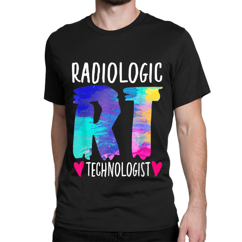 Colorful Radiologic Technologist Rt Radiology X-ray Rad Tech Classic T-shirt by RutheSanmartin | Artistshot