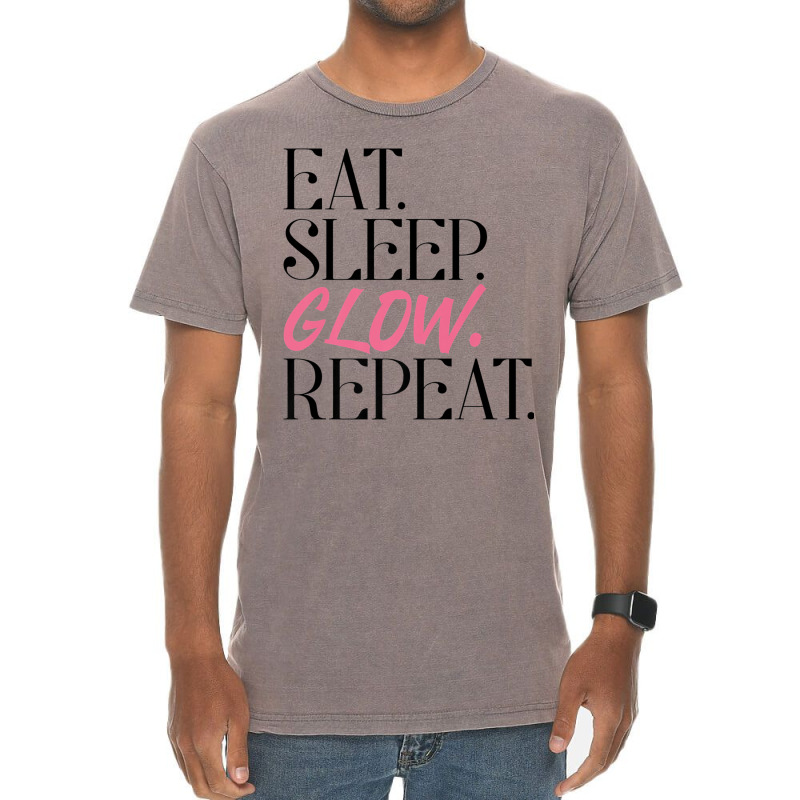 Eat Sleep Glow Repeat Esthetician Skincare Glow Premium T Shirt Vintage T-shirt | Artistshot