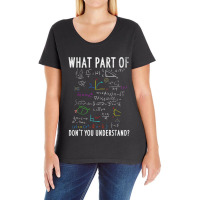 What Part Of Dont You Understand For Math Teacher Ladies Curvy T-shirt | Artistshot