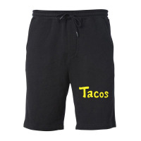 Tacos Gift Fleece Short | Artistshot