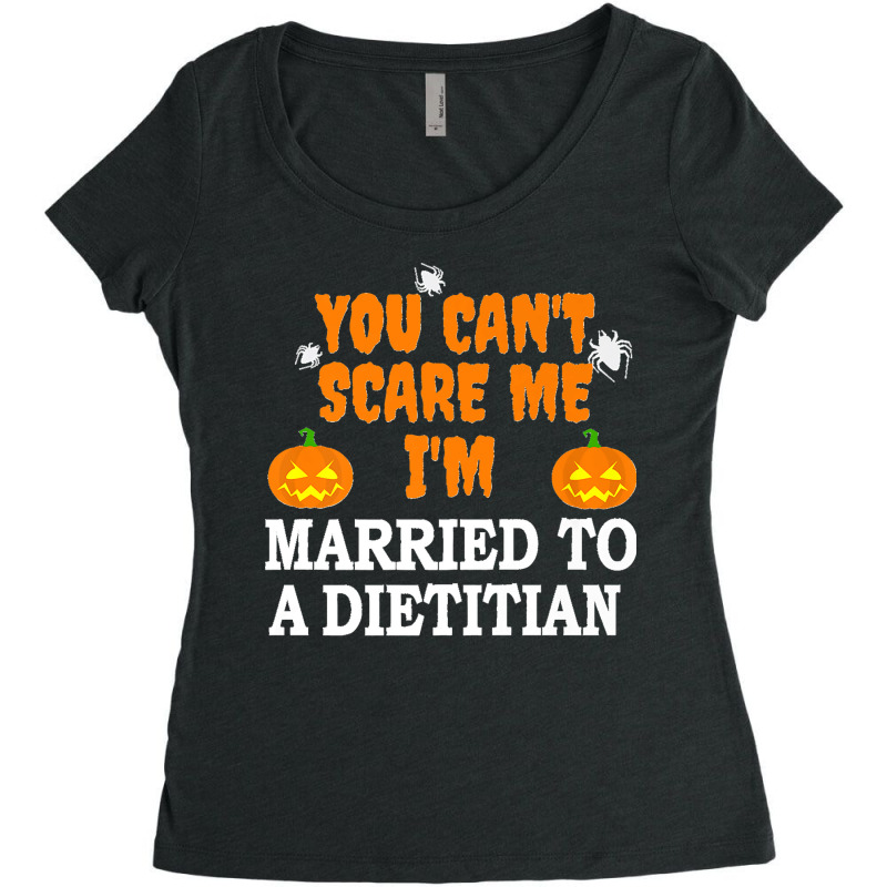 Can't Scare Me Married A Dietitian Funny Scary Halloween Premium Women's Triblend Scoop T-shirt by JACQUELINEMARIASMITH | Artistshot