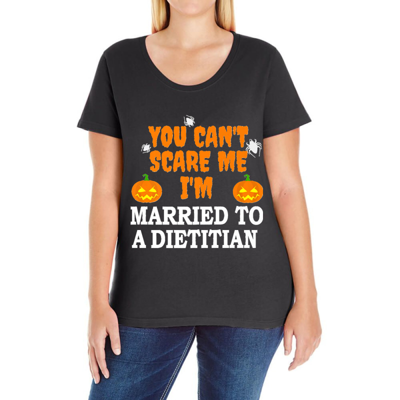 Can't Scare Me Married A Dietitian Funny Scary Halloween Premium Ladies Curvy T-Shirt by JACQUELINEMARIASMITH | Artistshot