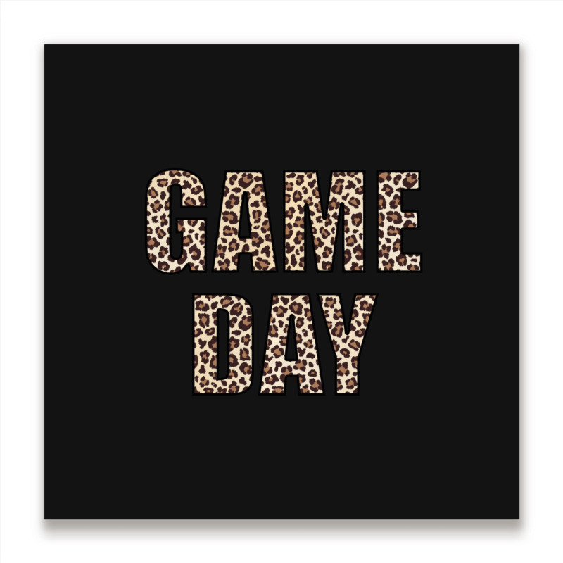 Game Day Leopard Football Fan Big Game Metal Print Square | Artistshot