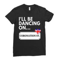 I Will Be Dancing Ladies Fitted T-shirt | Artistshot