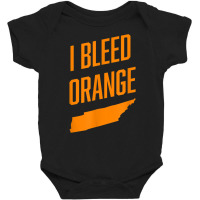 Tennessee Shirts  I Bleed Orange Tn Pride State Shirt T Shirt Baby Bodysuit | Artistshot