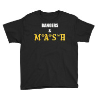 Bangers & Mash T Shirt Youth Tee | Artistshot