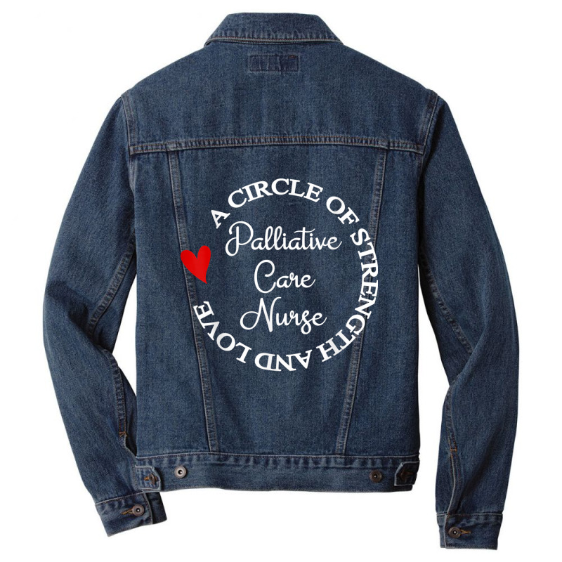 Mom Nurse Graduation Nurses Week Palliative Care Nurse T Shirt Men Denim Jacket | Artistshot